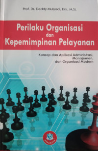 Image of Perilaku Organisasi dan Kepemimpinan Pelayanan